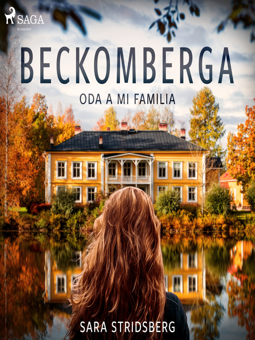 Title details for Beckomberga. Oda a mi familia by Sara Stridsberg - Available